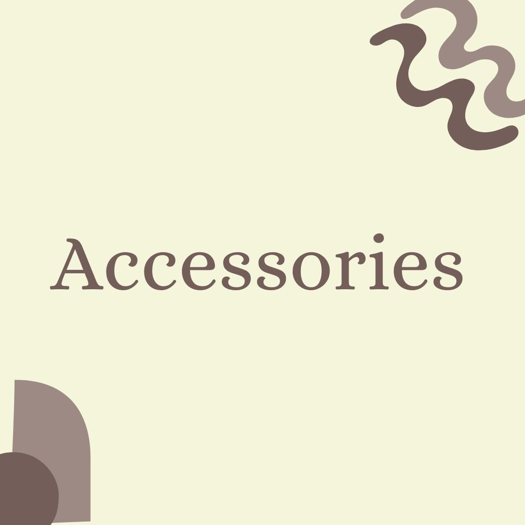 Accessories